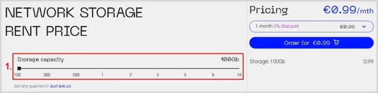 Select the size of the storage by moving the Storage Capacity slider 